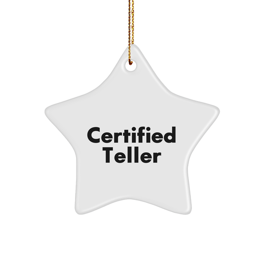 Funny Teller Gifts from Friends, Star Ornament Quote, Christmas Unique Gifts for Teller, Men, Women, or Coworkers - Image 1