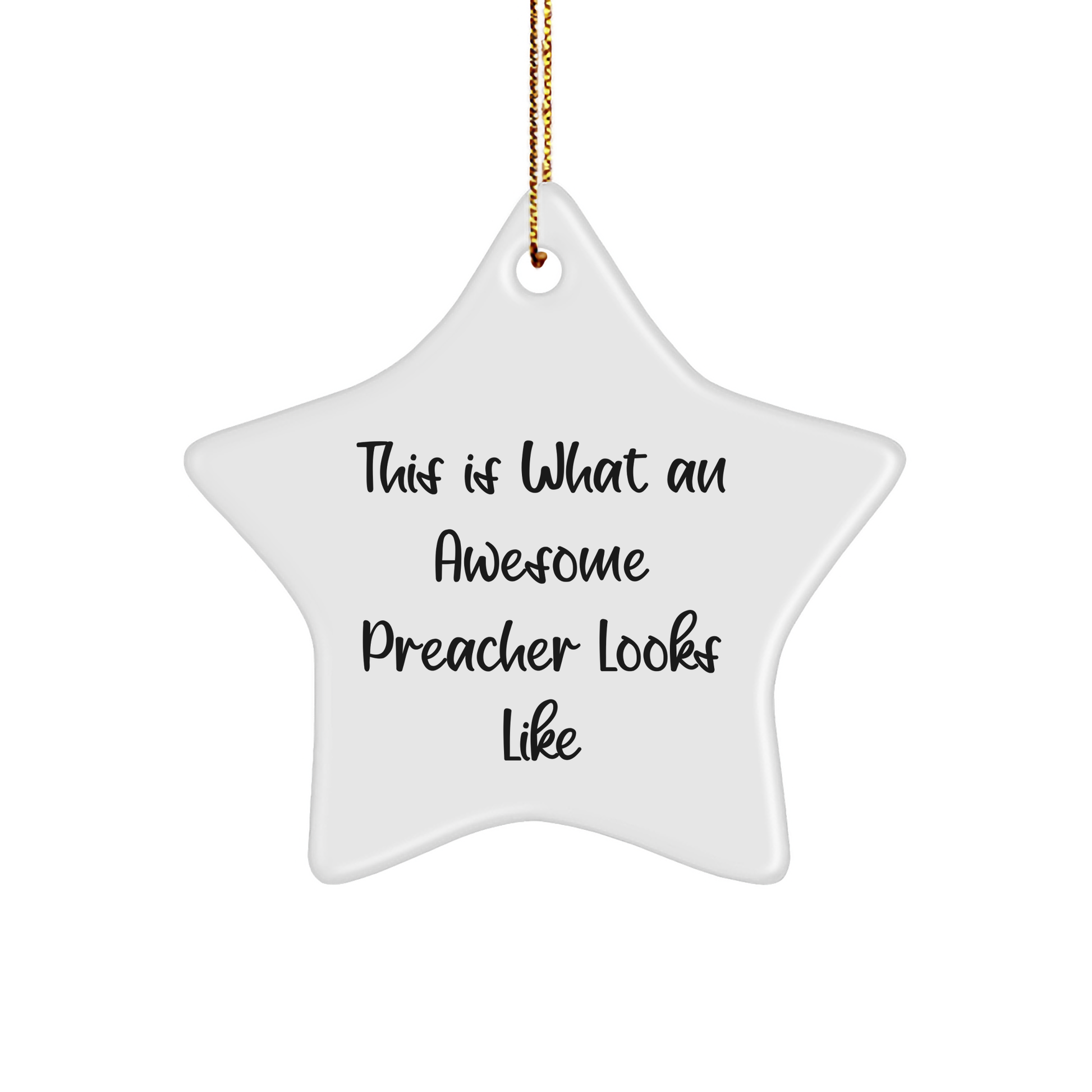 Funny Preacher Gifts from Friends: This Is What An Awesome Preacher Looks Like, Star Ornament for Christmas, Gifts for Preacher - Image 1