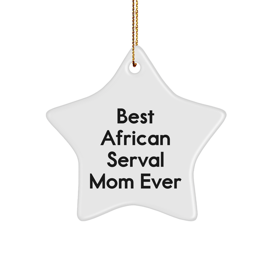 African Serval Cat Mom Star Ornament Gifts from Family for Christmas - Image 1