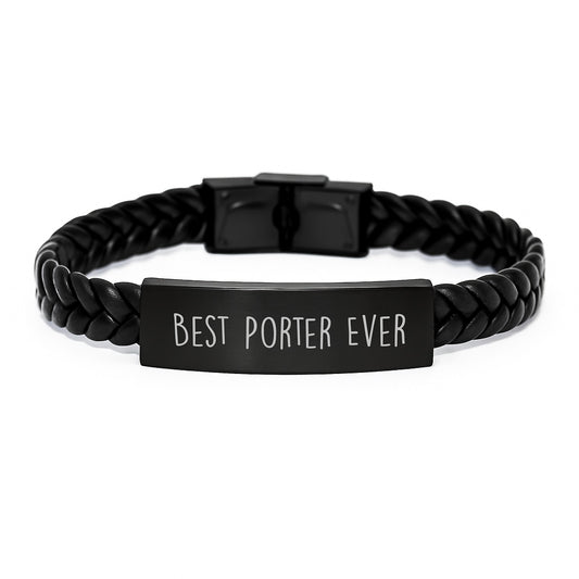 Funny Porter Gifts - Best Porter Ever Quote Interlaced Leather Bracelet for Men, Women, Friends, Coworkers, and Family - Graduation Unique Gifts from Friends, Family, and Coworkers - Image 1