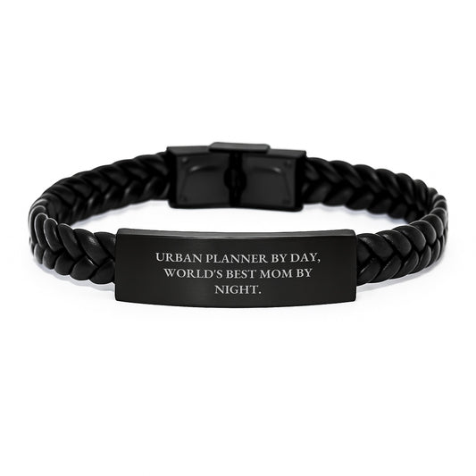 Urban Planner By Day, World's Best Mom By Night. - Interlaced Leather Graduation Gift for Urban Planner Friends from Mom - Unique Leather Cuff for Mom's Best Friend - Image 1