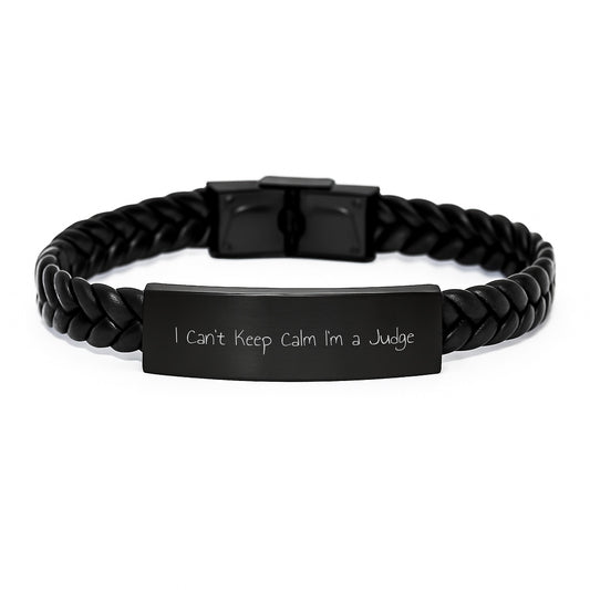 Funny Judge Gifts for Men - I Can't Keep Calm I'm A Judge Interlaced Leather Bracelet, Graduation Unique Gifts from Friends - Image 1