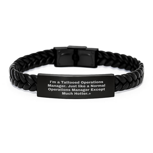 Funny Operations Manager Gifts, Interlaced Leather Bracelet for Operations Manager, 'I'm A Tattooed Operations Manager...' Quote, Graduation Unique Gifts from Friends - Image 1