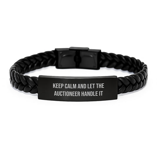 Auctioneer Humor Interlaced Leather Bracelts for Graduation - 'Keep Calm And Let The Auctioneer Handle It' - Gifts from Family to Friends - Image 1