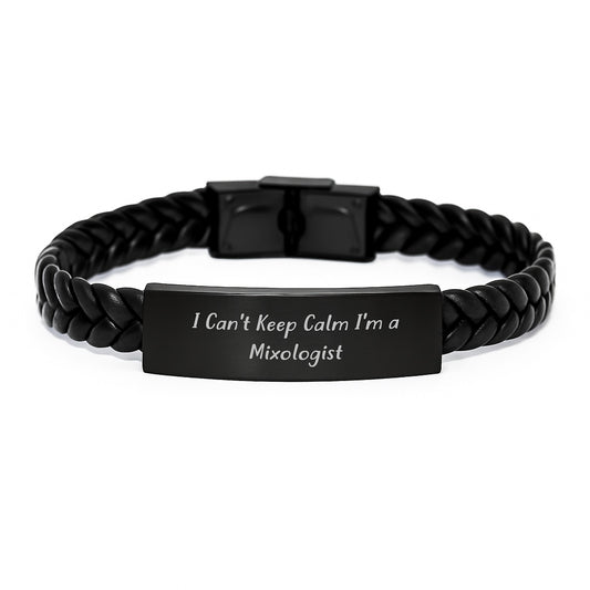 Funny Mixologist Gifts I Can't Keep Calm I'm A Mixologist Interlaced Leather Bracelet for Birthday, Gifts from Friends to Mixologists - Image 1