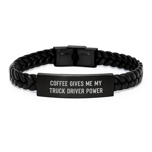 Funny Truck Driver Gifts - Interlaced Leather Bracelet for Him, 'Coffee Gives Me My Truck Driver Power' Quote, Birthday Unique Gifts from Friends to Truck Driver - Image 1