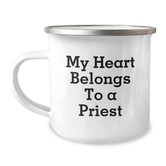 Unique Gifts from Friends for a Priest - 'My Heart Belongs To A Priest' Funny Camping Mug for Graduation - Image 1