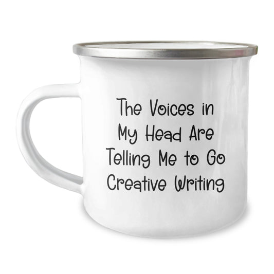 Creative Writing Inspirational Gifts from Friends to Family - Camping Mug with Quote 'The Voices In My Head Are Telling Me To Go Creative Writing' - Graduation Unique Gifts - Image 1