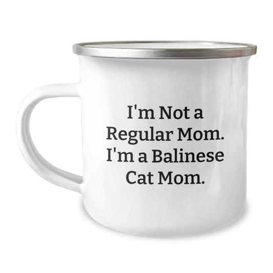 Balinese Cat Mom Funny Gifts from Friends for Graduation Unique Camping Mugs I'm Not A Regular Mom - Image 1