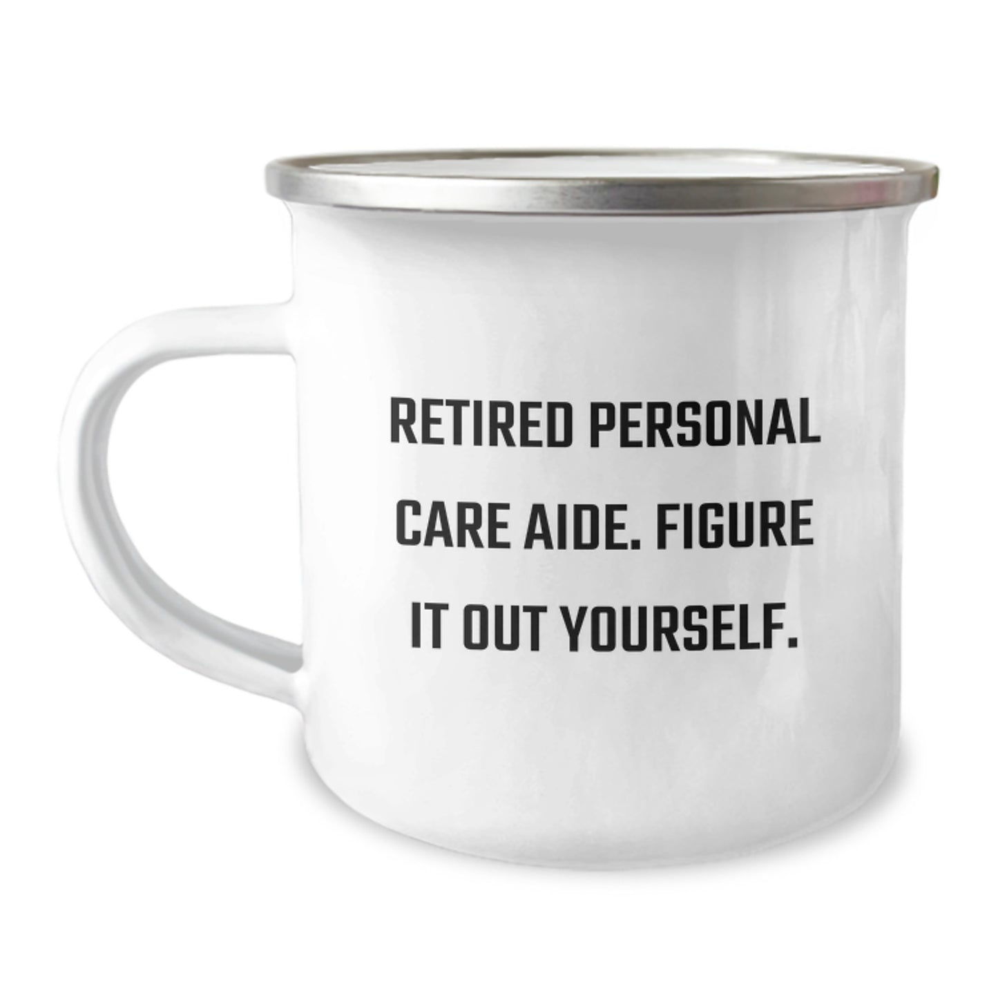 Inspirational Personal Care Aide Gifts from Friends - 'Figure It Out Yourself' Funny Camping Mug, Birthday Unique Gifts for Men, Women, and Coworkers - Image 1