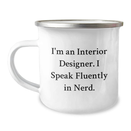 Funny Interior Designer Gifts, Camping Mug for Birthday, 'I Speak Fluently In genius.' - Gifts from Friends, For Interior Designer - Image 1