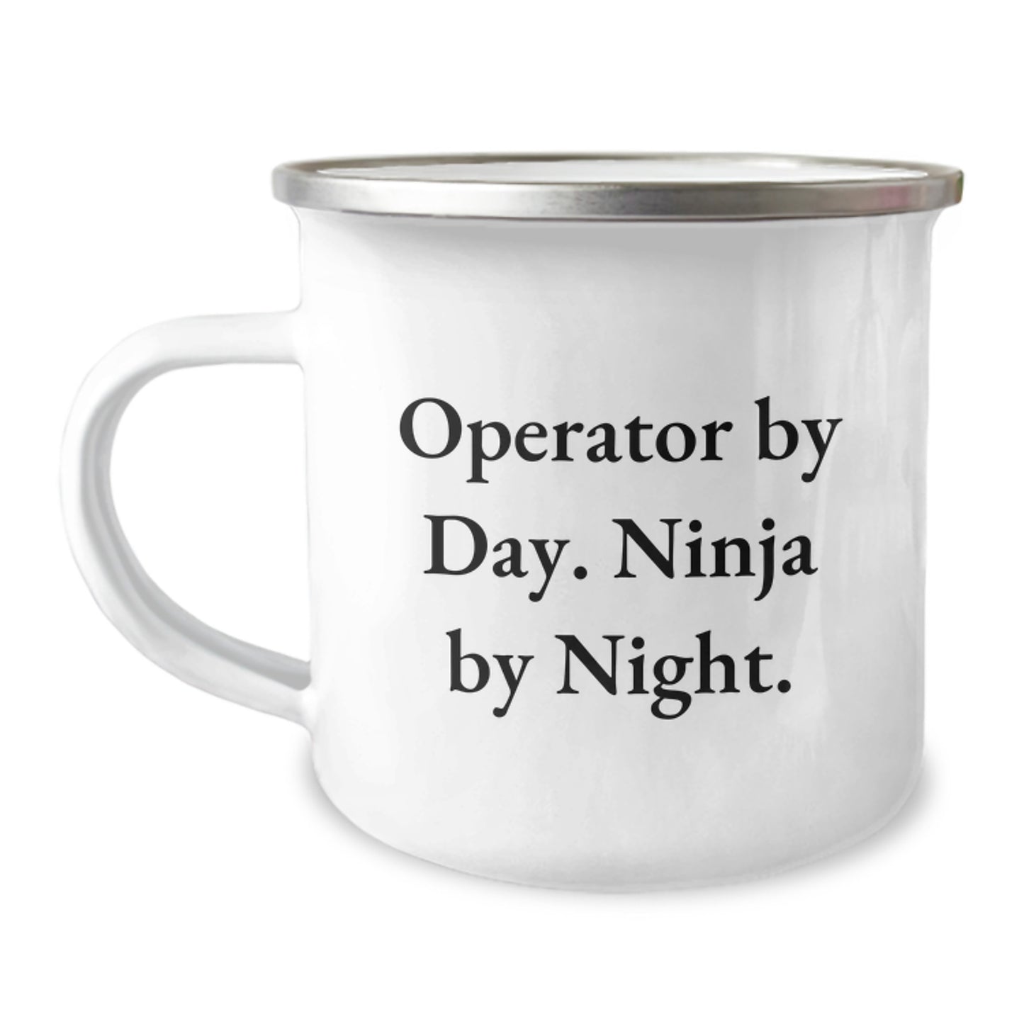 Operator Gifts from Friends, Camping Mug for Operator By Day, Ninja By Night. Perfect Graduation Unique Gifts for Him - Image 1