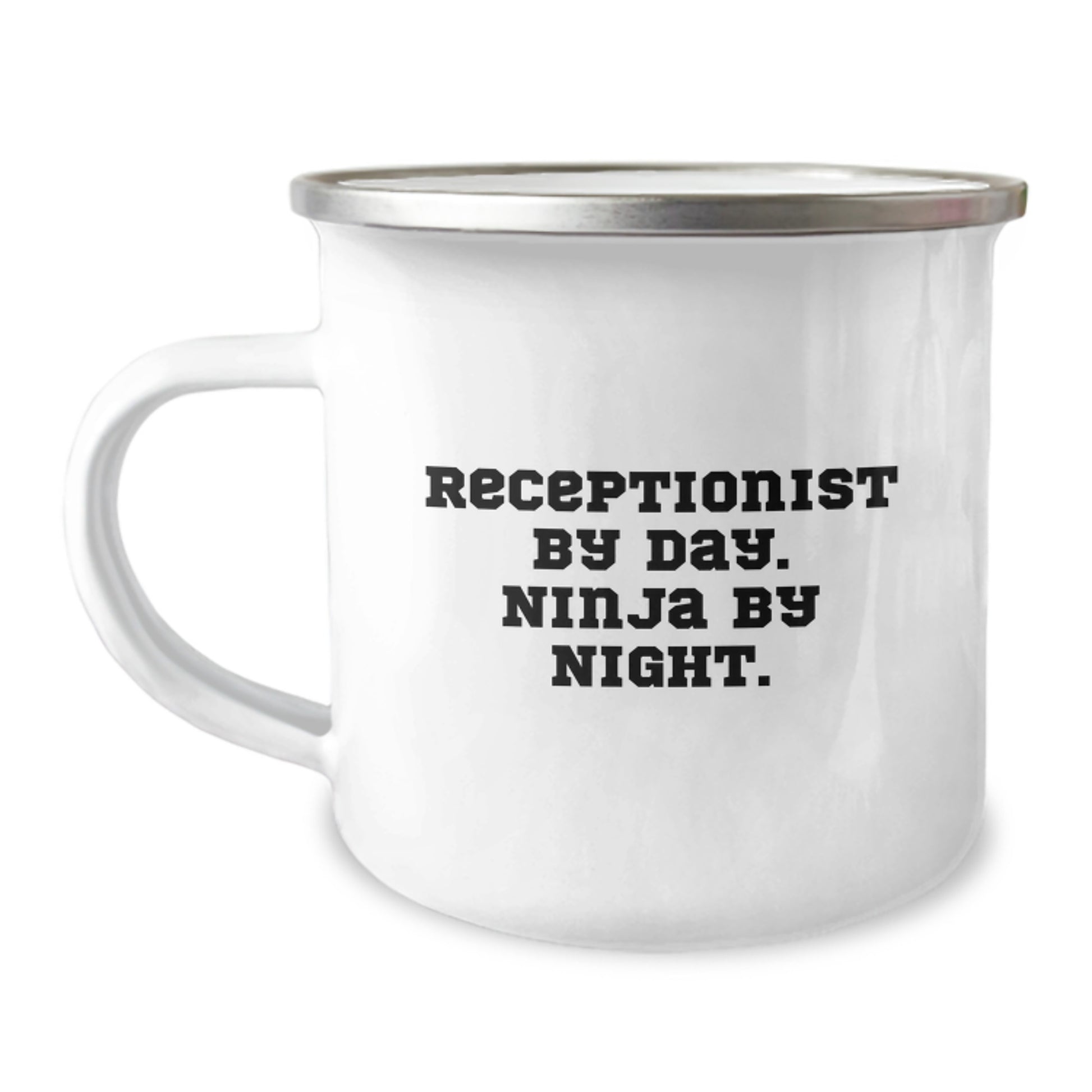 Receptionist Gifts from Friends, Funny Camping Mug for Graduation, 'Receptionist By Day. Ninja By Night.' Quote, 12 oz Stainless Steel with Enamel Finish - Image 1