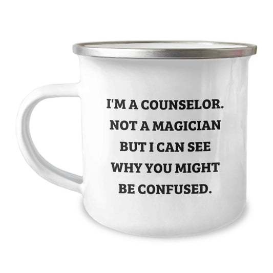 Funny Counselor Gifts from Friends - I'm A Counselor. Not A Magician But I Can See Why You Might Be Confused. - Graduation Unique Gifts for Counselor Men - Image 1