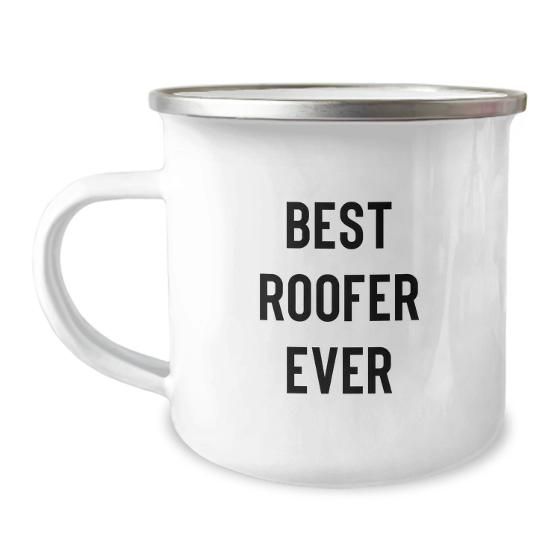 Funny Roofer Gifts from Friends - Best Roofer Ever Quote Camping Mug for Graduation, 12 oz Stainless Steel with Enamel Finish - Image 1