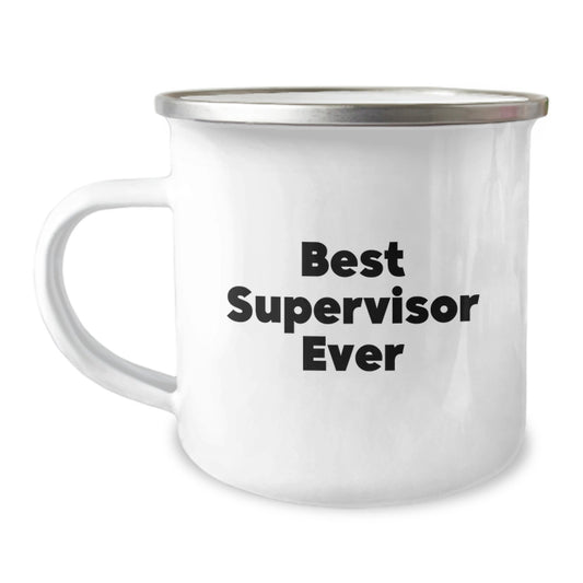 Funny Supervisor Quotes Camping Mug, Best Supervisor Ever Gifts for Men from Family, Perfect Graduation Unique Gifts for Supervisor - Image 1