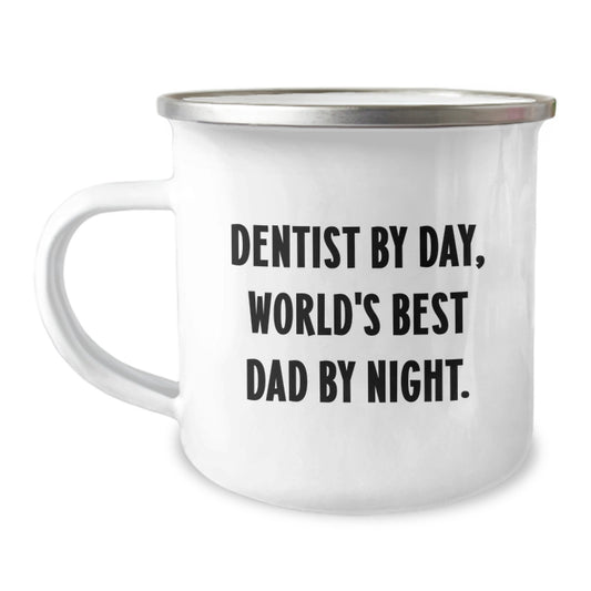 Dentist's Funny Gift, Camping Mug, for Graduation, Gifts from Dad, for Dentist, 'Dentist By Day, World's Best Dad By Night.' - Image 1