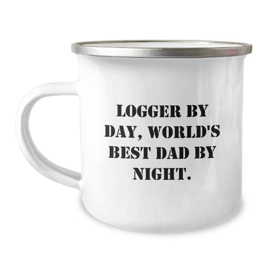 Logger Gifts from Friends for Birthday - Funny Quote Logger By Day, World's Best Dad By Night. Camping Mug, Unique Gifts for Logger - Image 1