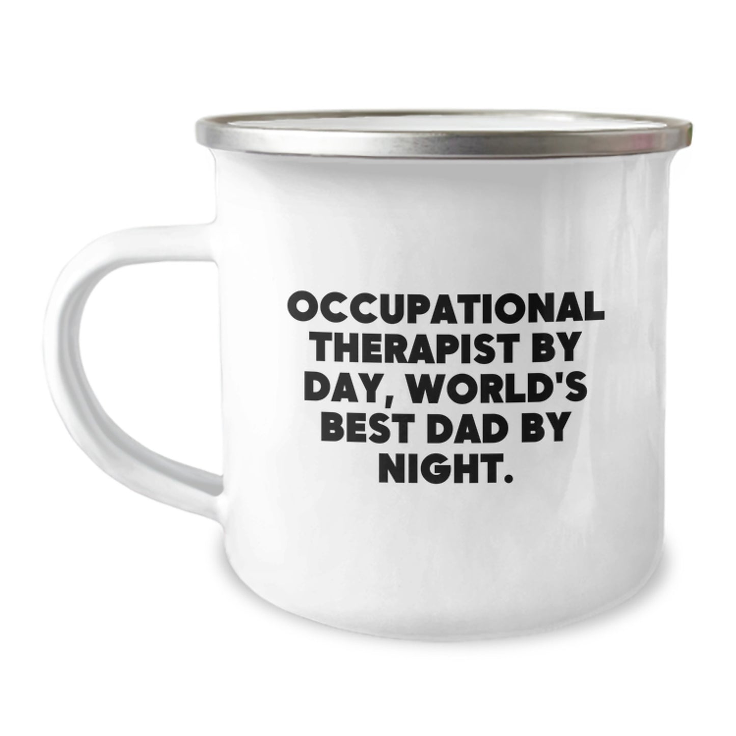 Occupational Therapist Gifts, Funny Quote, Camping Mug for Birthday - Gifts from Dad, for Occupational Therapist By Day, World's Best Dad By Night. - Image 1