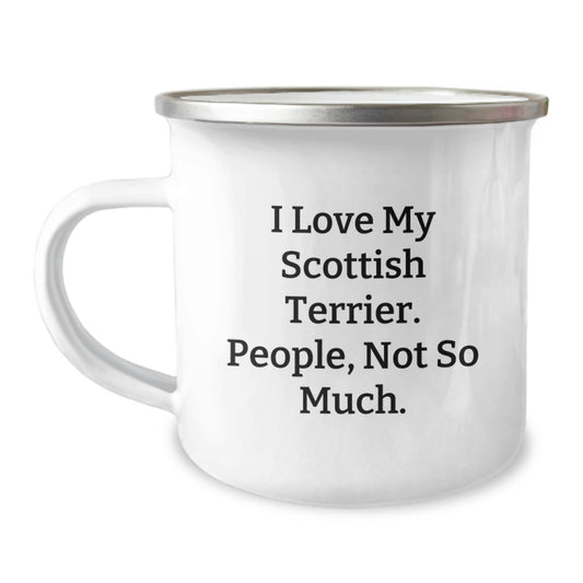 Scottish Terrier Dog Lover's Camping Mug, Funny Quote Gifts for Friends, Family, or Coworkers on Birthday, Gifts from Men, Women, or Family - Image 1