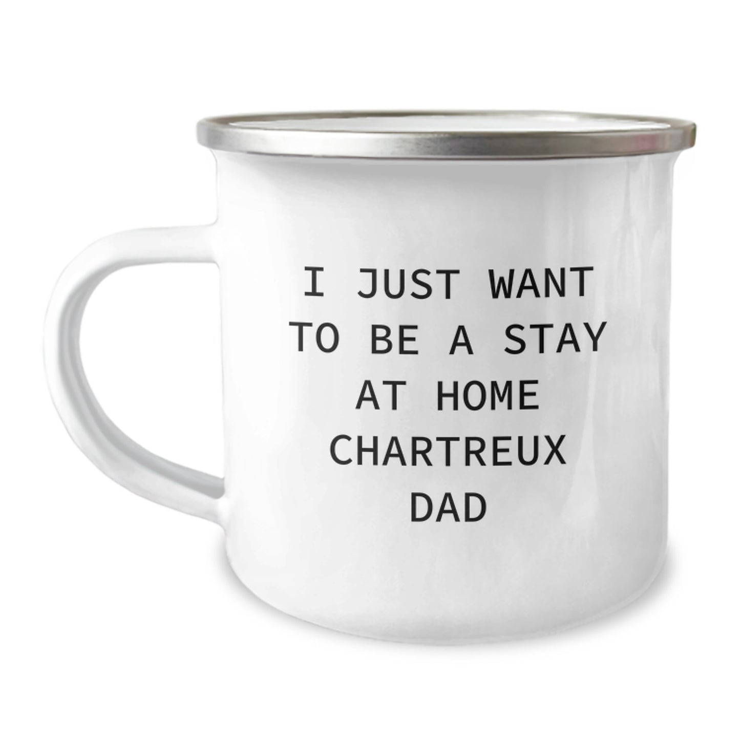 Funny Chartreux Cat Lover Gifts from Men to Friends - I Just Want To Be A Stay At Home Chartreux Dad Camping Mug for Graduation - Image 1