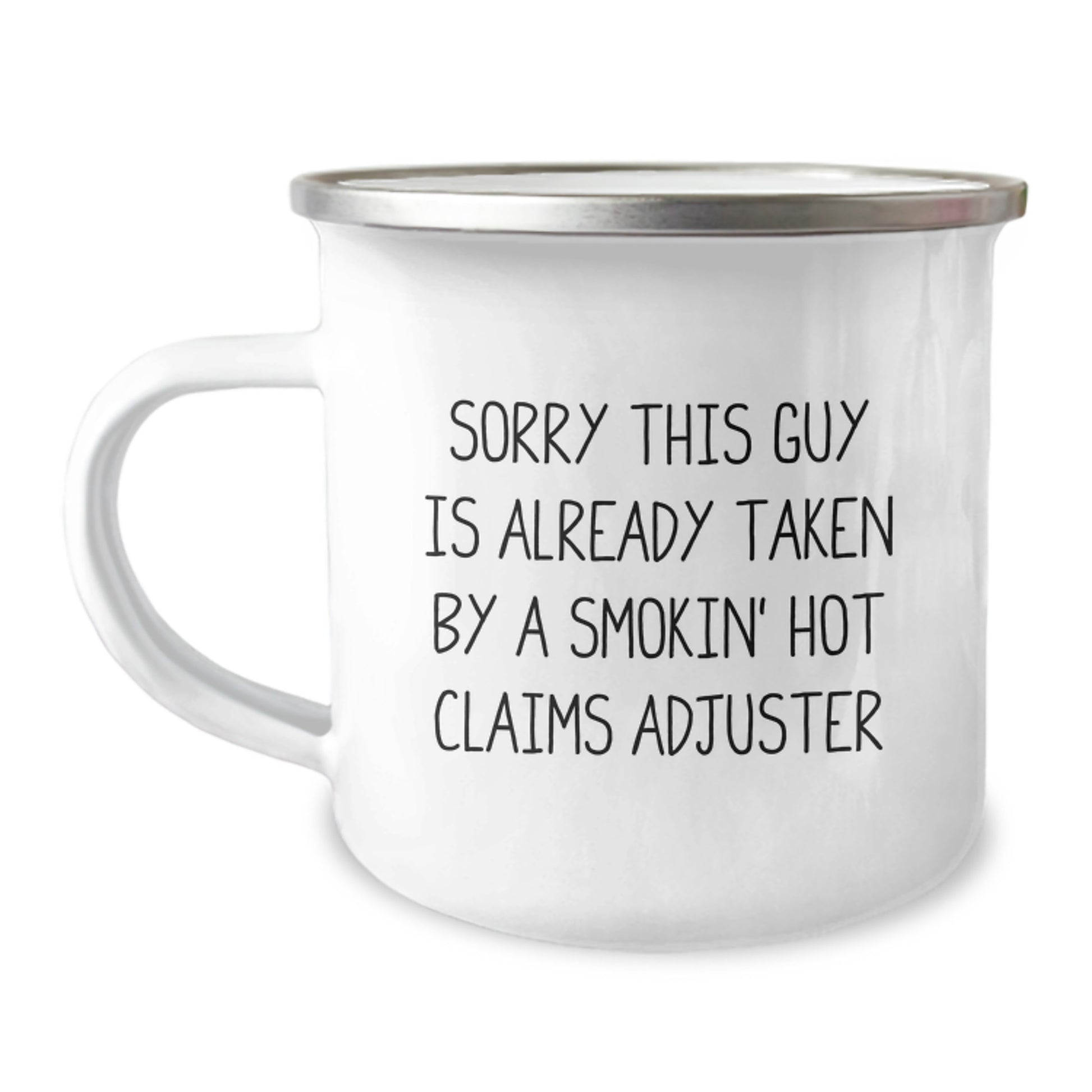 Claims Adjuster Gift, Funny Quote, Camping Mug, Graduation Unique Gifts from Friends to Coworkers, Gifts for Claims Adjuster, 12 oz Stainless Steel with Enamel Finish - Image 1