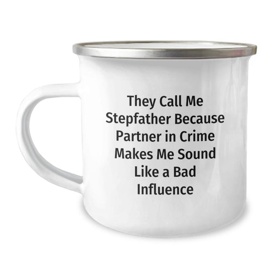 Funny Stepfather Gifts, Camping Mug with Quote, Gifts from Family for Birthday - Stepfather Humor, Unique Birthday Unique Gifts for Men - Image 1
