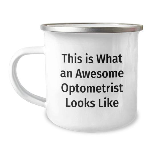 Funny Optometrist Gifts for Birthday - Camping Mug, 'This Is What An Awesome Optometrist Looks Like', Gifts from Friends for Optometrist - Image 1