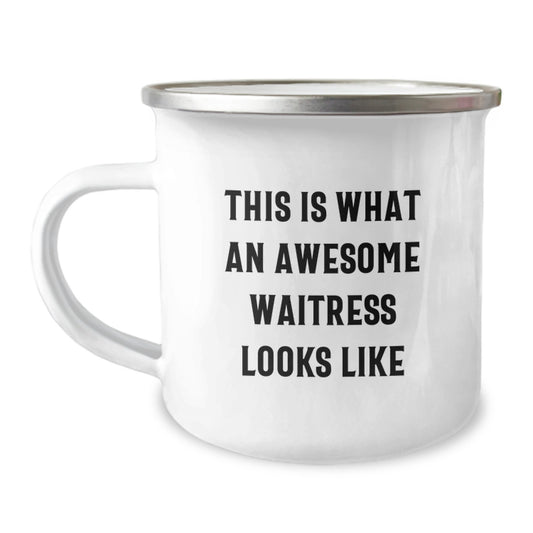 Funny Waitress Gifts, This Is What An Awesome Waitress Looks Like, Stainless Steel Camping Mug, Birthday Unique Gifts from Friends, Gifts for Waitress - Image 1