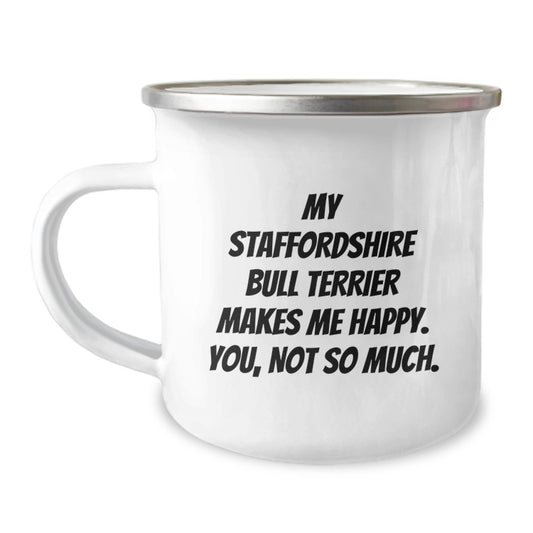 Funny Staffordshire Bull Terrier Dog Gifts - Camping Mug: Birthday Present for Staffordshire Bull Terrier Dog Lovers with Sarcasm Quote, Gifts from Men, Women, Friends, Family - Image 1