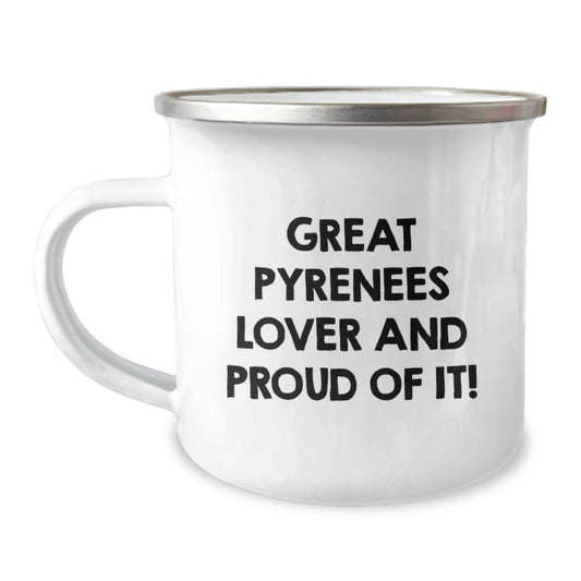 Great Pyrenees Dog Lover Gifts, Funny Quote Camping Mug, 12 oz Stainless Steel, Birthday Unique Gifts from Friends, Family, or Coworkers for Great Pyrenees Dog Enthusiast - Image 1
