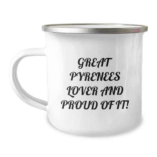 Funny Great Pyrenees Dog Lover Gifts, Great Pyrenees Dog Camping Mug, Birthday Unique Gifts from Friends to Family - 'Great Pyrenees Lover And Proud Of It!' Quote - Image 1