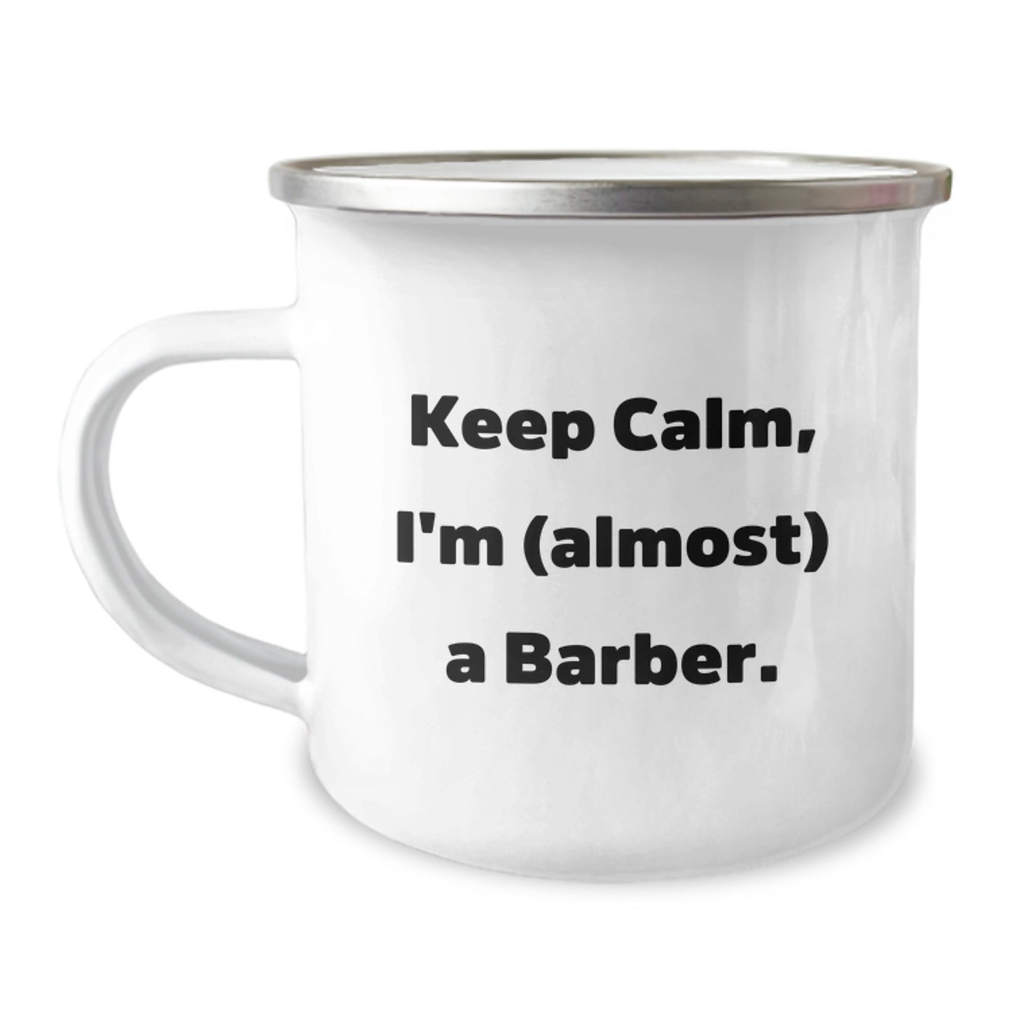 Encouraging Barber Gifts for Men, Funny Keep Calm Mug for Graduation, Camping Mug for Friends and Family, Gifts from Men to Barber - Image 1