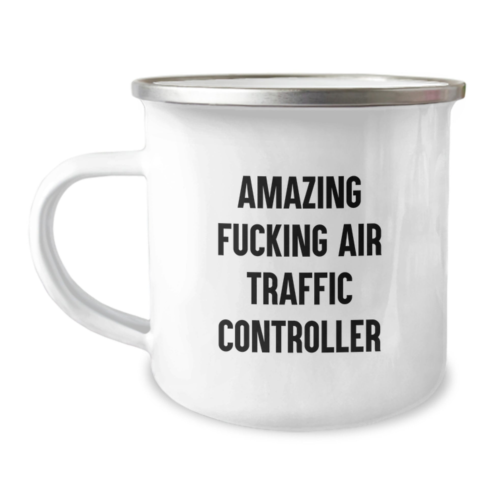 Funny Air Traffic Controller Gifts for Men, Camping Mug with Inspirational Quote from Amazing F--king Air Traffic Controller, Ideal Gift for Air Traffic Controller Graduation - Image 1