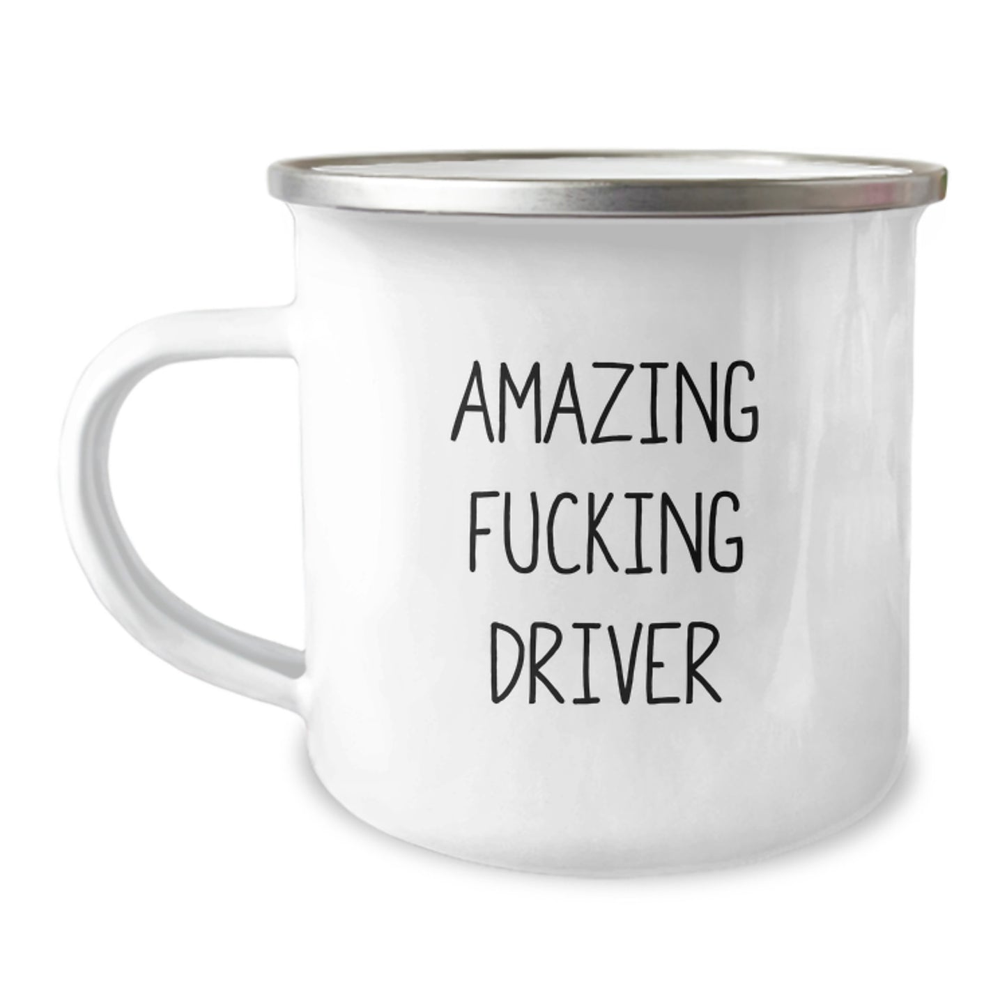 Funny Driver Gifts from Friends, Unique Graduation Gifts for Driver, Amazing 'Amazing F--king Driver' Enamel Camping Mug - Image 1