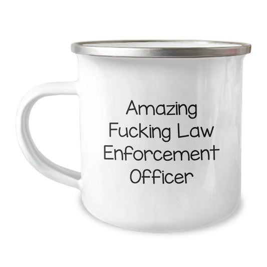 Funny Law Enforcement Officer Gifts - 'Amazing F--king Law Enforcement Officer' Camping Mug for Graduation - Gifts from Family to Law Enforcement Officer - Image 1