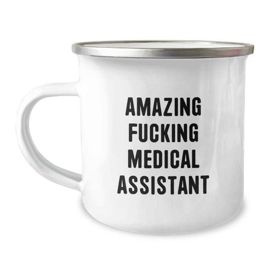 Medical Assistant Gifts, Inspirational Quote, Camping Mug, 12 oz Capacity, Stainless Steel with Enamel Finish, Gifts from Friends to Medical Assistants, Unique Graduation Gifts - Image 1