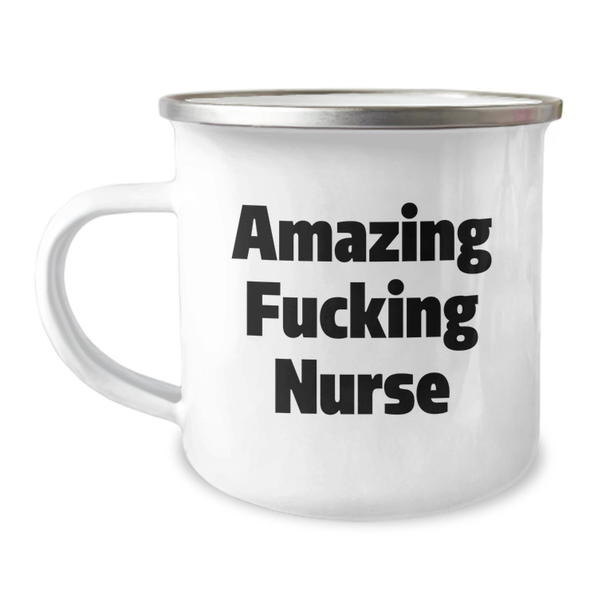 Funny Amazing F--king Nurse Gifts from Friends to Nurse Graduation Unique Celebrations with 12 oz Camping Mug - Image 1