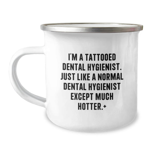 Tattooed Dental Hygienist Gifts for Men Friends Coworkers - Funny Camping Mug for Graduation Unique Gifts from Women to Dental Hygienist - Image 1
