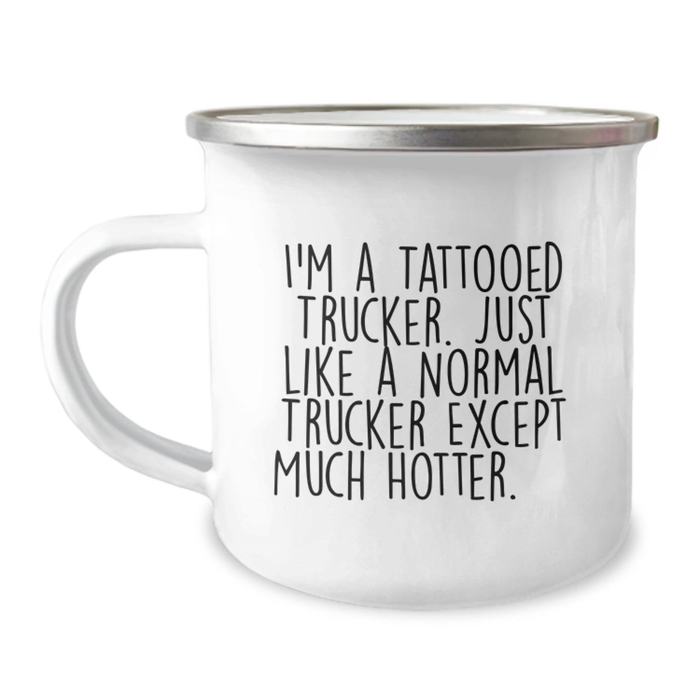 Funny Trucker Gifts from Men to Trucker Friends - I'm A Tattooed Trucker Gifts for Trucker Lovers - Camping Mug for Graduation - Image 1