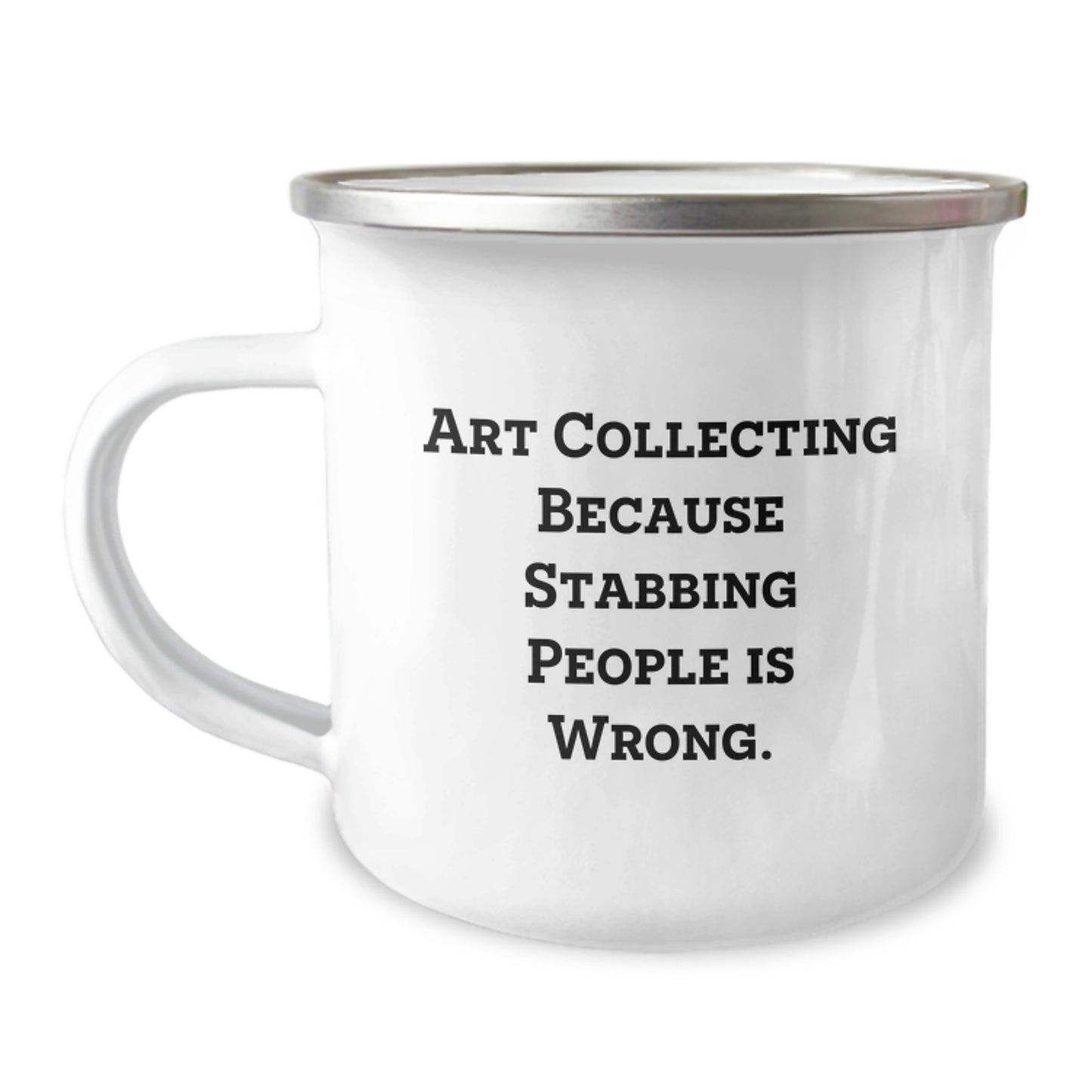 Funny Art Collecting Gifts for Men from Friends, Art Collecting Camping Mug with Inspirational Quote, Unique Graduation Gifts - Image 1