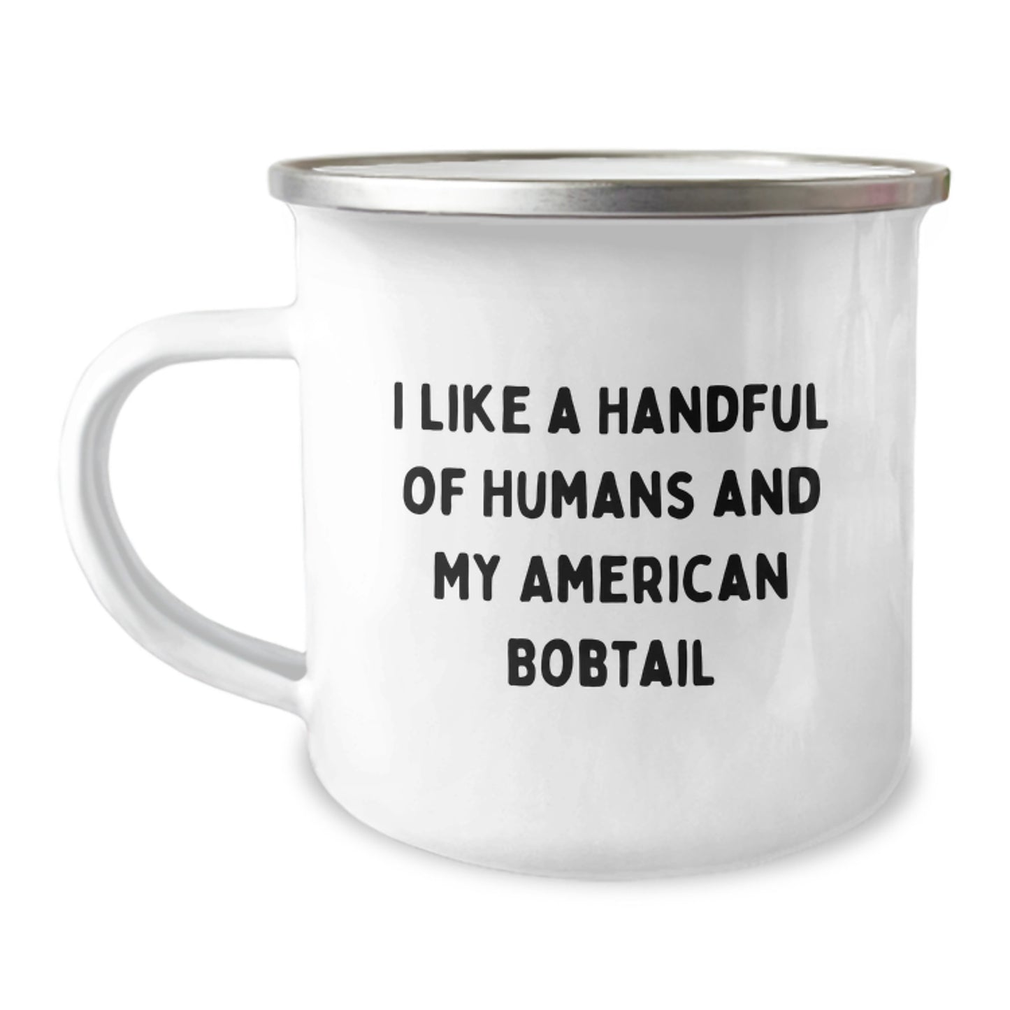 Funny American Bobtail Cat Lovers Gifts From Men to Family, Gifts for American Bobtail Cat Friends, I Like A Handful Of Humans And My American Bobtail, Birthday Unique Mugs - Image 1