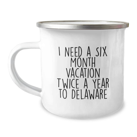 Delaware Enthusiasts' Camping Mug with Funny Quote, Ideal Gifts from Friends for Graduation, 12 oz Stainless Steel with Enamel Finish - Image 1