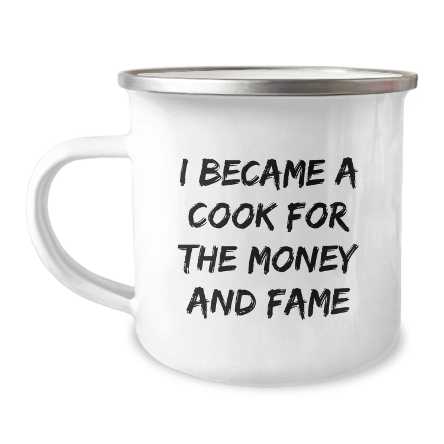 Funny Camping Mug Gifts for Cooks Who Became a Pro for Money and Fame, 12 oz, Stainless Steel with Enamel Finish, Gifts from Family to Cook, Perfect for Graduation - Image 1
