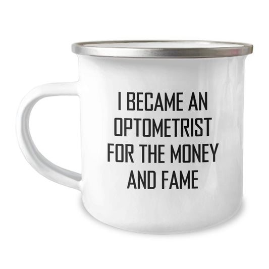 Optometrist Gifts Funny Quote Camping Mug for Graduation Unique Gifts from Friends and Family - Image 1