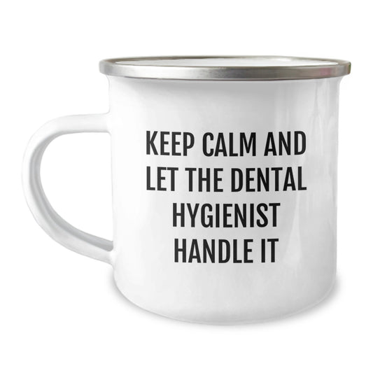 Funny Dental Hygienist Gifts for Men from Friends - Keep Calm And Let The Dental Hygienist Handle It Graduation Unique Gifts for Her - Image 1