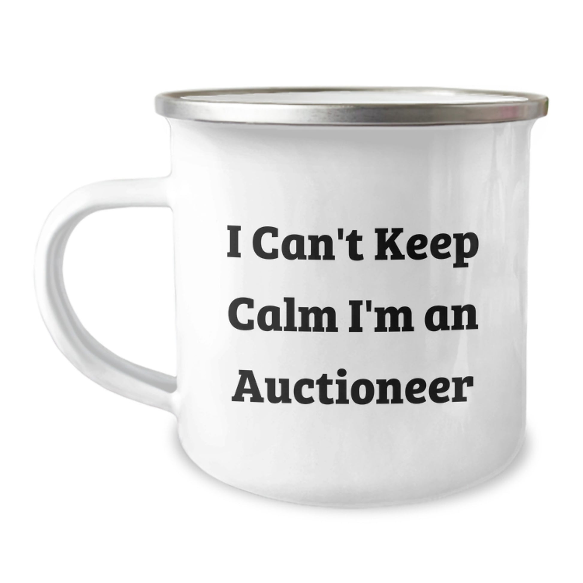 Funny Auctioneer Gifts for Men, Women, or Friends - I Can't Keep Calm I'm An Auctioneer Camping Mug, Graduation Unique Gifts from Family and Coworkers - Image 1