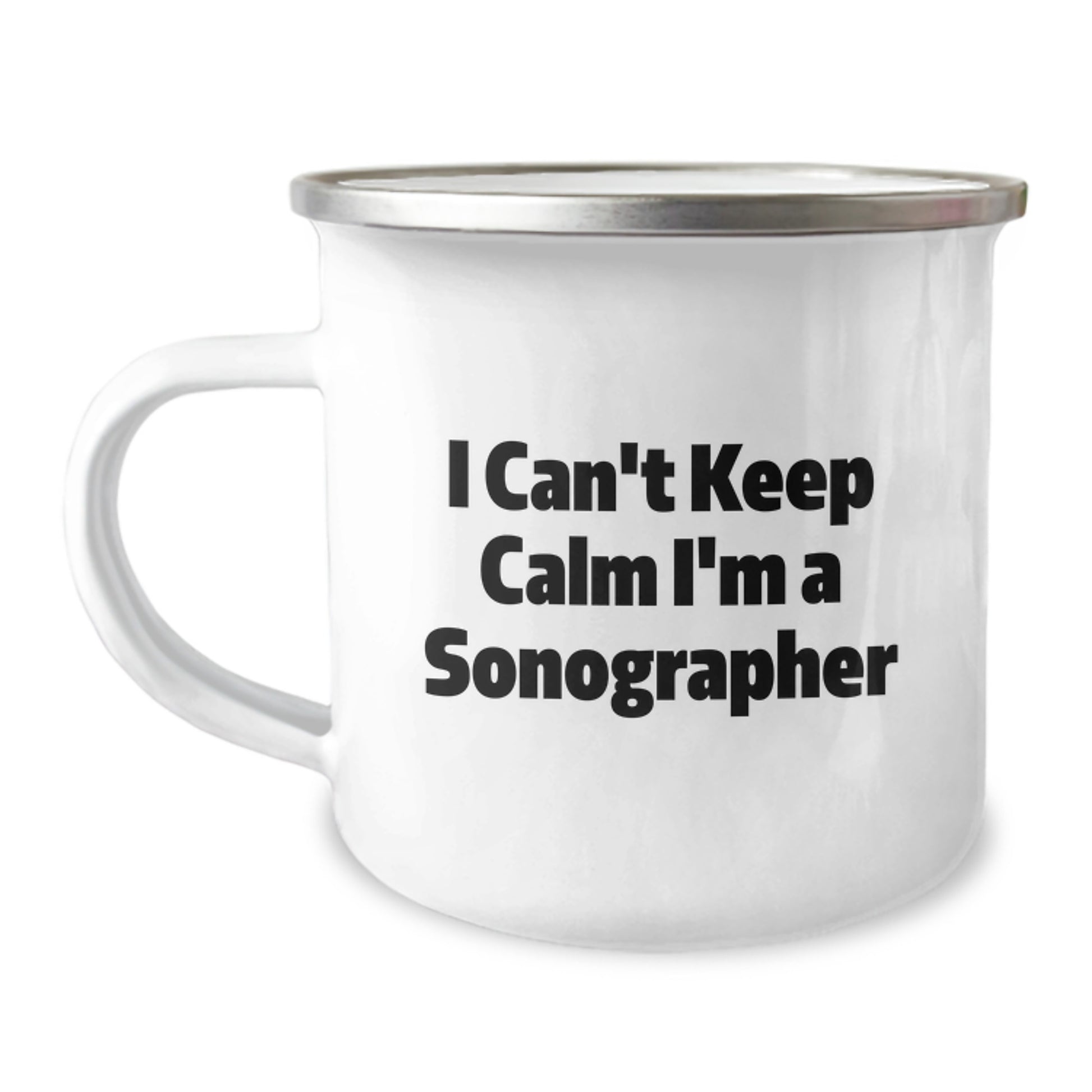 Funny Sonographer Gifts from Friends, I Can't Keep Calm I'm A Sonographer, Graduation Unique Gifts for Sonographer, Camping Mug - Image 1