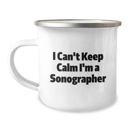 Funny Sonographer Gifts from Friends, I Can't Keep Calm I'm A Sonographer, Graduation Unique Gifts for Sonographer, Camping Mug - Image 1