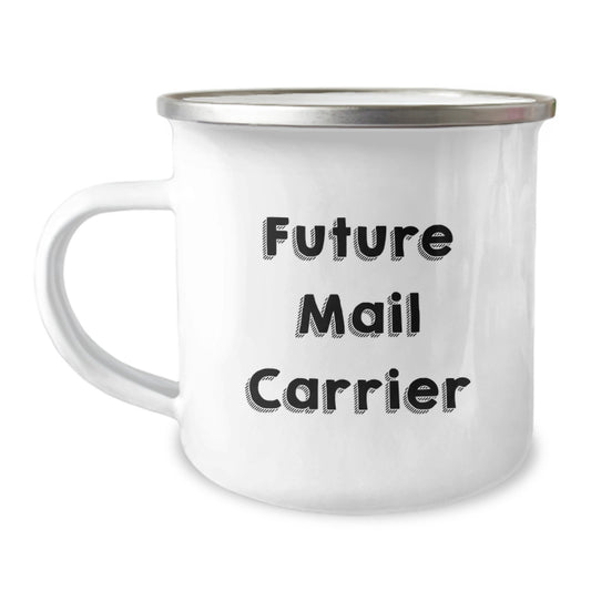 Funny Mail Carrier Gifts from Men, Gifts for Future Mail Carrier, Birthday Unique Mugs with Inspirational Quote, Camping Mug - Image 1